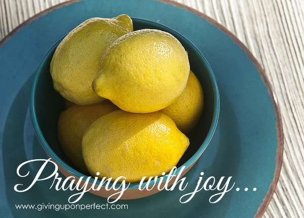 Praying with Joy