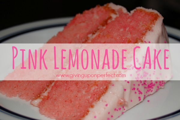 Turning Lemons into a Pink Lemonade Cake